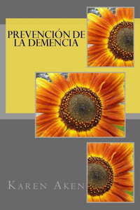 Prevención De La Demencia (Spanish Edition)