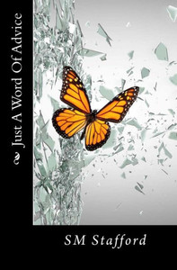 Just A Word (Just A Word Of Advice)