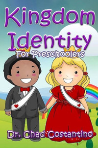 Kingdom Identity For Preschoolers Kingdom Identity For Preschoolers