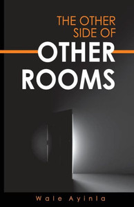 The Other Side Of Other Rooms: A Collection Of Red, Black, And Blue Poems)