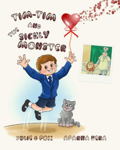 Tim-Tim And The Sickly Monster Tim-Tim And The Sickly Monster