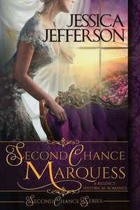 Second Chance Marquess (Second Chance Series) Second Chance Marquess (Second Chance Series)