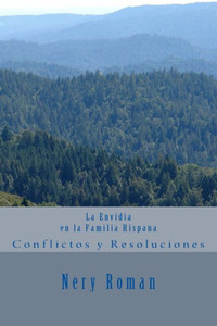 La Envidia En La Familia Hispana: Conflictos Y Resoluciones