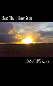 Days That I Have Seen
