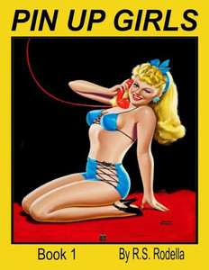 Pin-Up Girls Book 1 Coloring Book Pin-Up Girls Book 1 Coloring Book