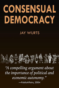 Consensual Democracy