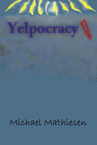 Yelpocracy: The Beta Test Yelpocracy: The Beta Test