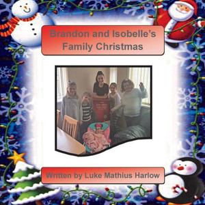 Brandon And Isobelle's Family Christmas (Brandon's Books) Brandon And Isobelle's Family Christmas (Brandon's Books)