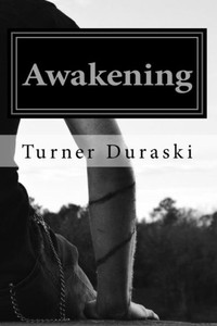 Awakening (The Way Chronicles) Awakening (The Way Chronicles)