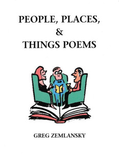 People, Places, & Things Poems People, Places, & Things Poems