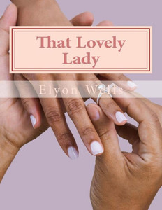 That Lovely Lady: Confessions Of A College Student