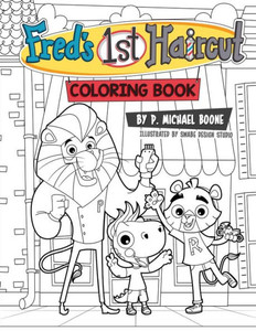 Fred's 1St Haircut (Coloring Book) Fred's 1St Haircut (Coloring Book)