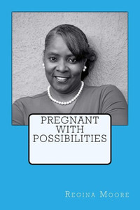 Pregnant With Possibilities Pregnant With Possibilities