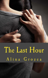 The Last Hour The Last Hour