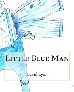 Little Blue Man Little Blue Man