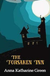 The Forsaken Inn The Forsaken Inn