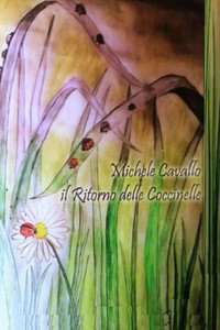 Il Ritorno Delle Coccinelle (Italian Edition) Il Ritorno Delle Coccinelle (Italian Edition)