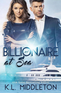 Billionaire At Sea (Book One)