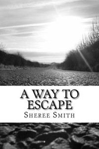 A Way To Escape