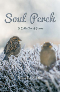 Soul Perch: A Collection Of Poems