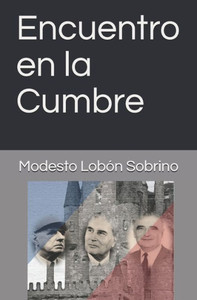 Encuentro En La Cumbre (Spanish Edition) Encuentro En La Cumbre (Spanish Edition)