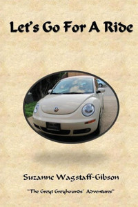 Let's Go For A Ride (The Greyt Greyhounds' Adventures)