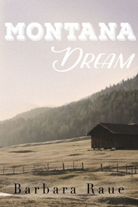 Montana Dream (Montana Series) Montana Dream (Montana Series)