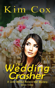 The Wedding Crasher (Lana Malloy Paranormal Mystery)