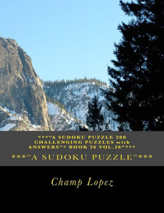 ***"A Sudoku Puzzle 200 Challenging Puzzles With Answers"* Book 26 Vol.26"***: ***"A Sudoku Puzzle 200 Challenging Puzzles With Answers"* Book 26 Vol.26"*** ***"A Sudoku Puzzle 200 Challenging Puzzles With Answers"* Book 26 Vol.26"***: ***"A Sudoku Puzzle 200 Challenging Puzzles With Answers"* Book 26 Vol.26"***