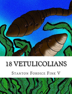 18 Vetulicolians: Everyone Should Know About (Prehistoric Beasts Everyone Should Know About)