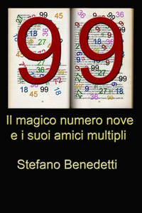 Il Magico Numero Nove E I Suoi Amici Multipli (Italian Edition)