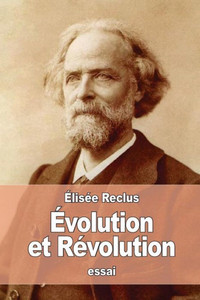 Évolution Et Révolution (French Edition) Évolution Et Révolution (French Edition)