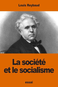 La Société Et Le Socialisme (French Edition) La Société Et Le Socialisme (French Edition)