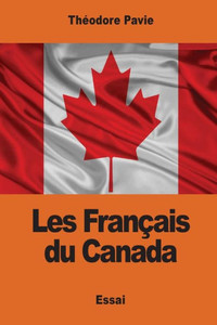 Les Francais Du Canada (French Edition) Les Francais Du Canada (French Edition)