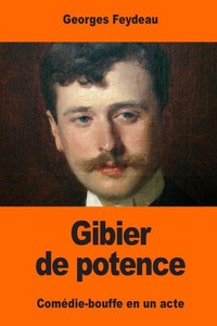 Gibier De Potence (French Edition)