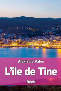LÎle De Tine (French Edition) LÎle De Tine (French Edition)