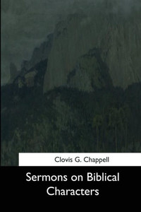 Sermons On Biblical Characters Sermons On Biblical Characters