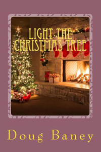Light The Christmas Tree Light The Christmas Tree