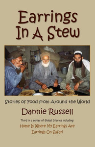 Earrings In A Stew: Stories Of Food From Around The World