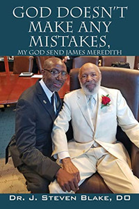 God Doesn't Make Any Mistakes: My God Send - James Meredith - Paperback God Doesn't Make Any Mistakes: My God Send - James Meredith - Paperback