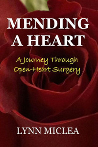 Mending A Heart: A Journey Through Open-Heart Surgery