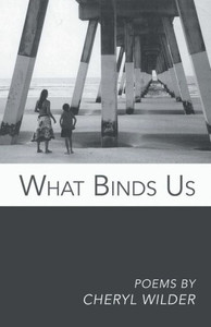 What Binds Us What Binds Us
