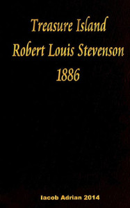 Treasure Island Robert Louis Stevenson 1886