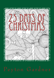 25 Days Of Christmas 25 Days Of Christmas