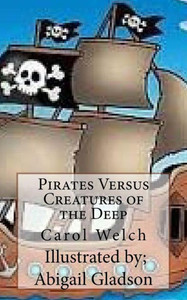 Pirates Versus Creatures Of The Deep Pirates Versus Creatures Of The Deep