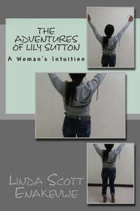 The Adventures Of Lily Sutton #8 - A Woman's Intuition