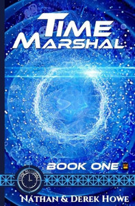 Time Marshal (Volume 1) Time Marshal (Volume 1)