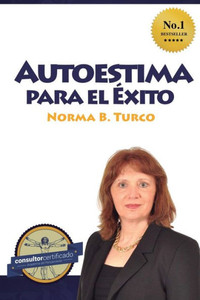 Autoestima Para El Exito (Spanish Edition) Autoestima Para El Exito (Spanish Edition)