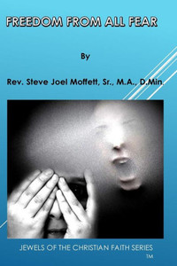 Freedom From All Fear (Jewels Of The Christian Faith)