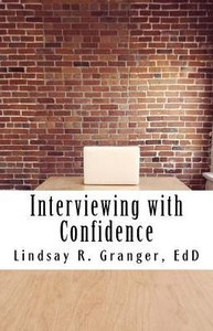 Interviewing With Confidence